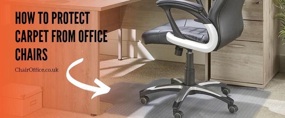 How to Protect Carpet from Office Chairs